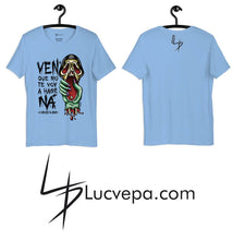 Cargar imagen en el visor de la galería, Camiseta Ven que no te voy a hasé ná