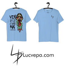 Cargar imagen en el visor de la galería, Camiseta Ven que no te voy a hasé ná