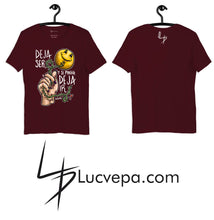 Cargar imagen en el visor de la galería, Camiseta Deja ser, deja ir