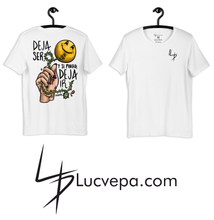 Cargar imagen en el visor de la galería, Camiseta Deja ser, deja ir
