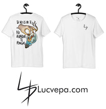 Cargar imagen en el visor de la galería, Camiseta Si no es pa ti