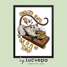 Cargar imagen en el visor de la galería, Lámina Consejos vendo, que pa mí no tengo
