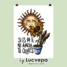 Cargar imagen en el visor de la galería, Lámina Si es pa ti
