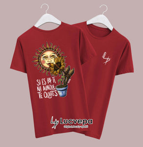 Camiseta Si es pa ti