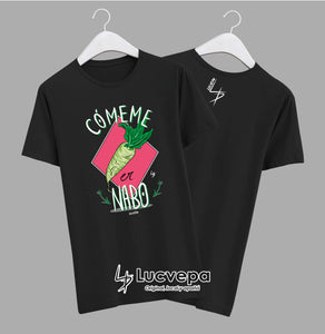 Camiseta Comeme er nabo