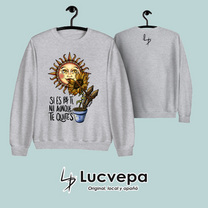 Sudadera Si es pa ti